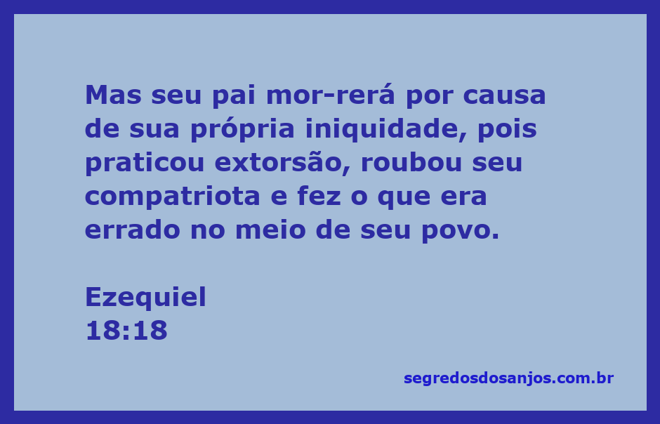 Imagem representativa da passagem de Ezequiel 18:18, mostrando as consequências da iniquidade e injustiça.