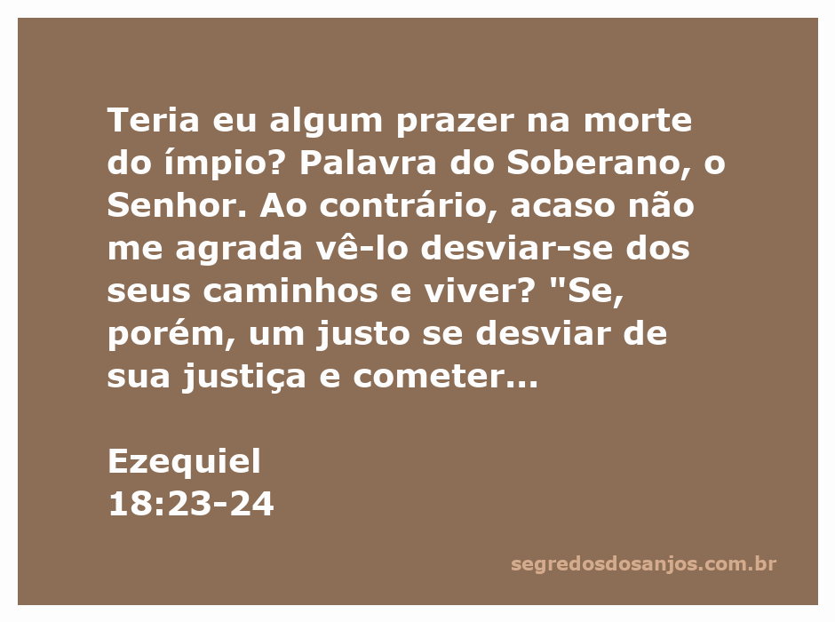 Ilustração do versículo Ezequiel 18:23-24, destacando a mensagem de arrependimento e justiça divina.