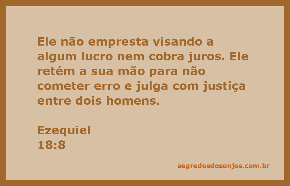 Imagem representativa do versículo Ezequiel 18:8, destacando a justiça e a integridade nas transações financeiras.