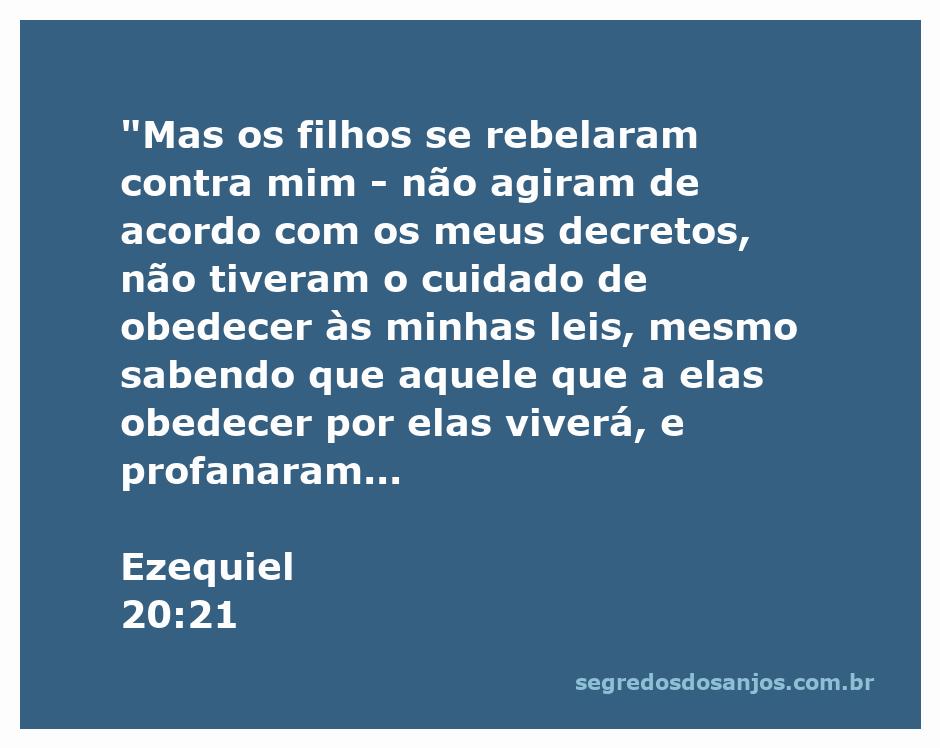 Ilustração do versículo Ezequiel 20:21, mostrando a rebelião dos filhos de Israel contra os decretos de Deus.