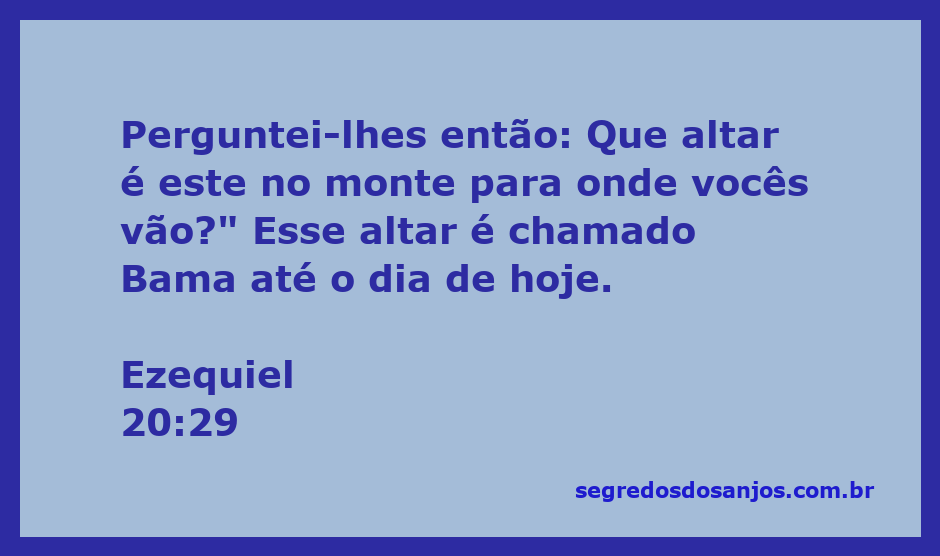 Imagem de um altar no monte, simbolizando a passagem de Ezequiel 20:29 sobre o altar chamado Bama.