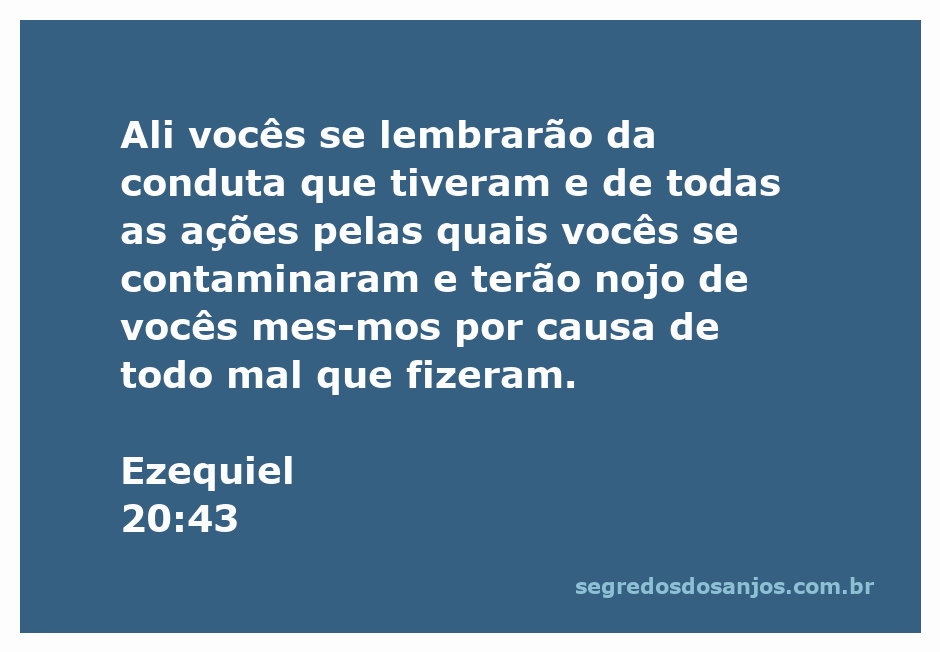 Ilustração do versículo Ezequiel 20:43, refletindo sobre a conduta e ações passadas.