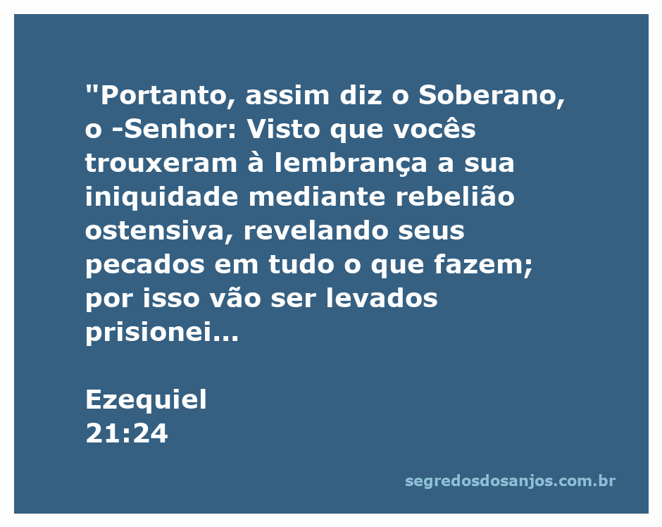 Ilustração da passagem de Ezequiel 21:24, representando a mensagem do Senhor sobre a iniquidade e a rebelião do povo.