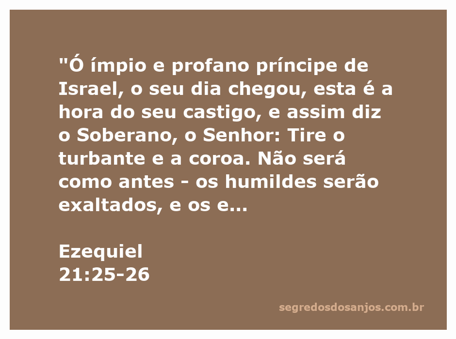 Representação do versículo Ezequiel 21:25-26 que fala sobre o julgamento de um príncipe ímpio de Israel.