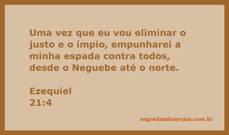 Imagem representando a passagem de Ezequiel 21:4, onde Deus fala sobre a justiça e o julgamento entre o justo e o ímpio.