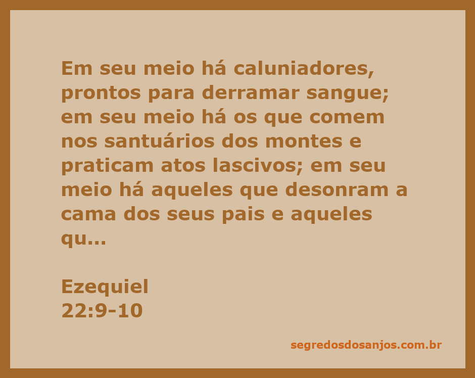 Ilustração da passagem de Ezequiel 22:9-10, destacando comportamentos imorais e injustos na sociedade.