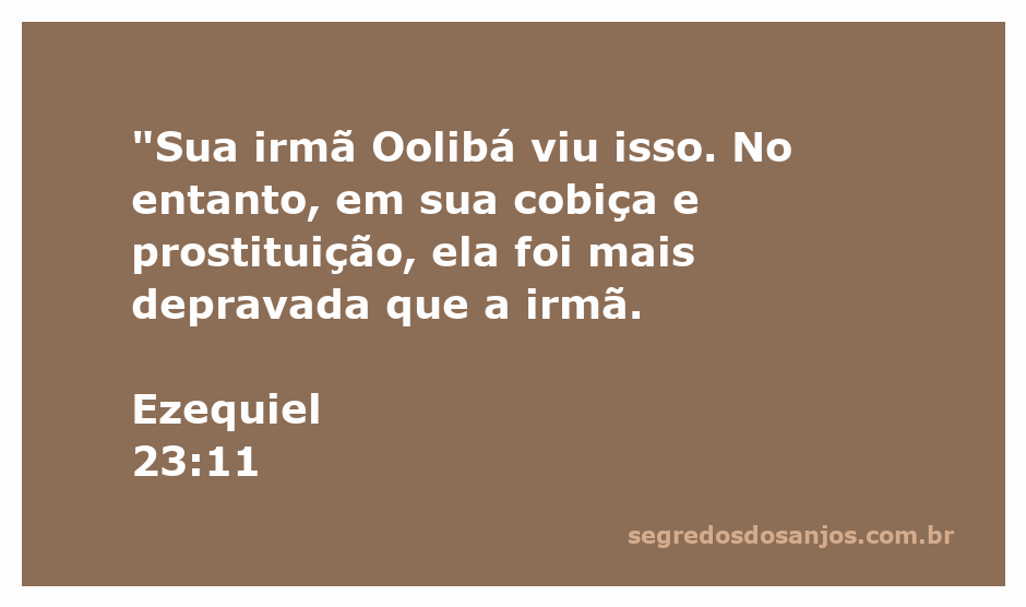 Representação artística da passagem bíblica Ezequiel 23:11, mostrando a depravidade de Oolibá em comparação com sua irmã.