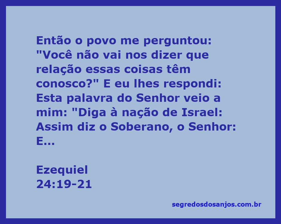 Ilustração representando a passagem de Ezequiel 24:19-21, com destaque para a mensagem de advertência a Israel sobre a profanação do santuário.