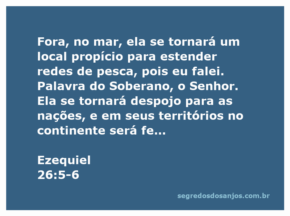 Representação artística da profecia de Ezequiel sobre a cidade de Tiro se tornando um despojo para as nações, com redes de pesca no mar ao fundo.