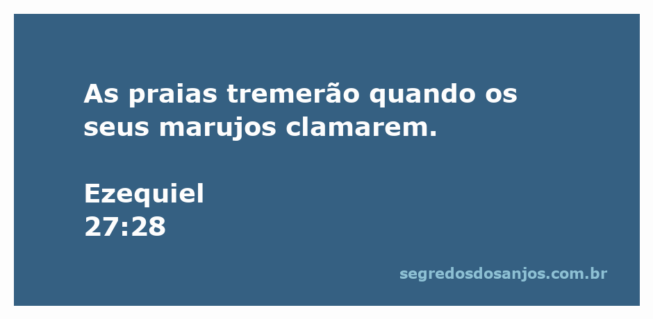 Marujos clamando enquanto as ondas batem nas praias, representando a passagem de Ezequiel 27:28.