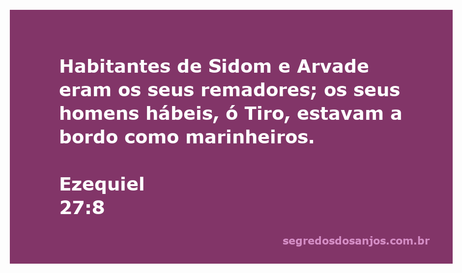 Remadores de Sidom e Arvade a bordo de um navio, representando a passagem bíblica de Ezequiel 27:8.