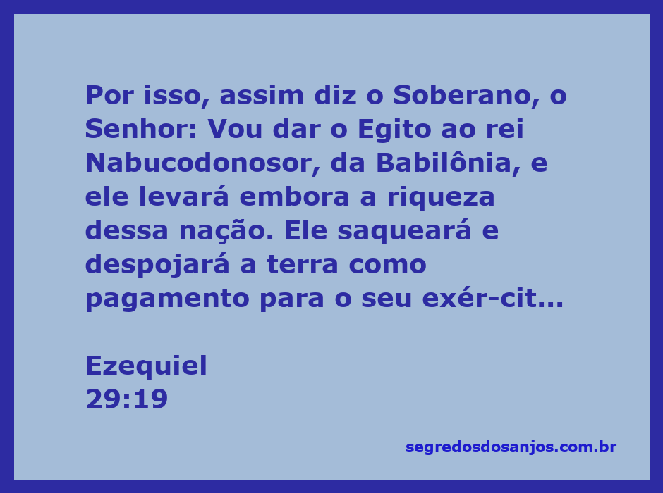 Ilustração do versículo Ezequiel 29:19, retratando a conquista do Egito por Nabucodonosor.
