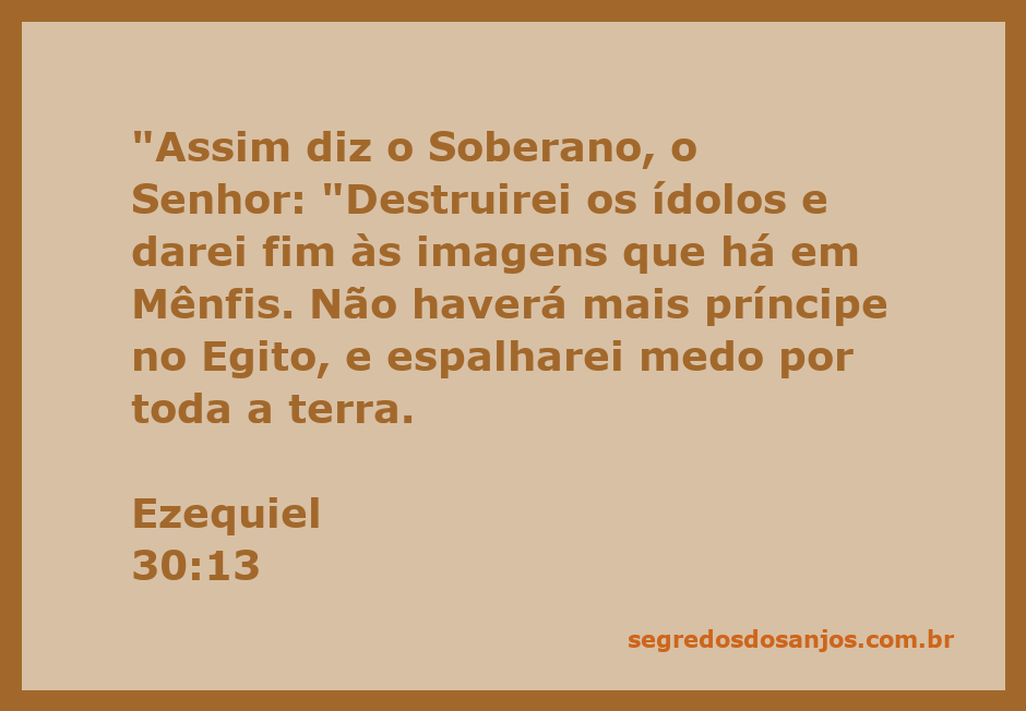 Destruição de ídolos em Mênfis conforme Ezequiel 30:13