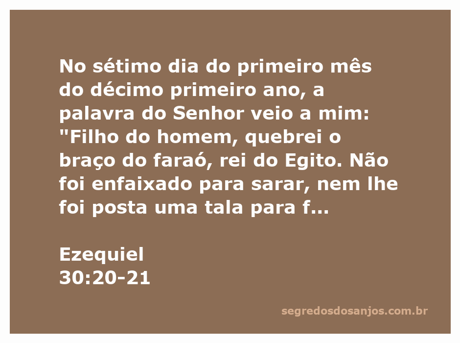 Imagem representativa da passagem de Ezequiel 30:20-21, destacando a mensagem sobre o faraó do Egito e a quebra de seu braço.