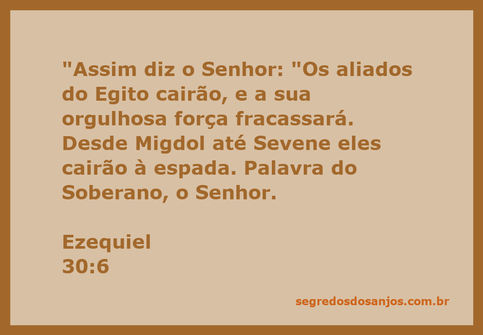 Ilustração do versículo Ezequiel 30:6, mostrando a queda dos aliados do Egito e a derrota de sua força.