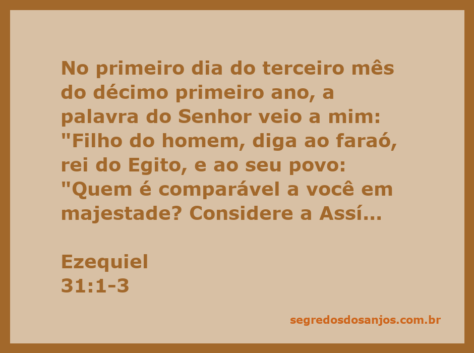 Imagem que ilustra Ezequiel 31:1-3, destacando a majestade do faraó e a comparação com a Assíria como um cedro imponente.