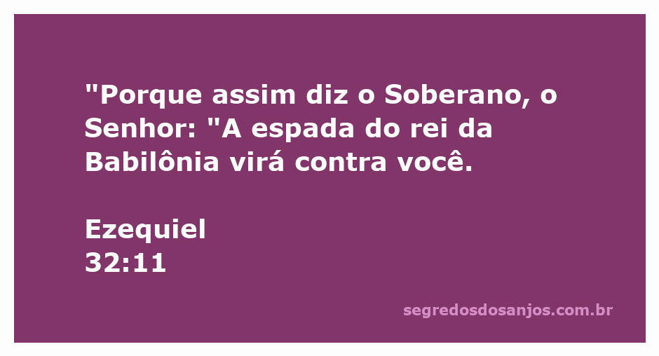 Ilustração da espada do rei da Babilônia como símbolo de julgamento em Ezequiel 32:11