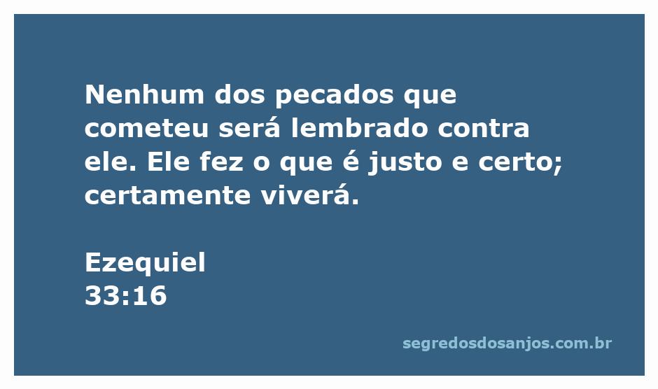 Versículo de Ezequiel 33:16 sobre a redenção e o perdão dos pecados.
