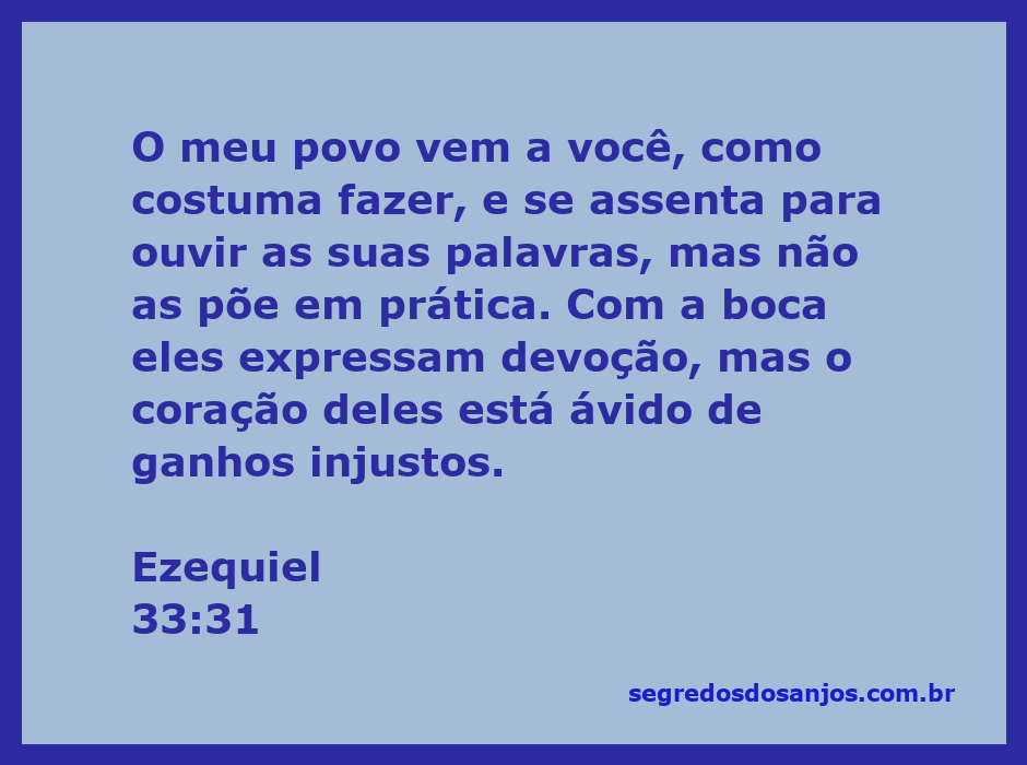 Ilustração da passagem de Ezequiel 33:31, mostrando pessoas ouvindo uma mensagem, mas com expressões de hipocrisia e avareza.