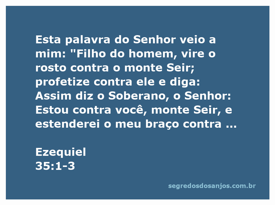 Profecia de Ezequiel contra o monte Seir, simbolizando julgamento e desolação.