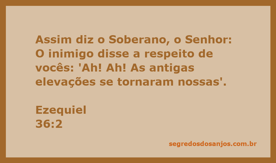 Imagem representativa da passagem de Ezequiel 36:2, destacando a mensagem de Deus sobre a derrota do inimigo e a restauração do povo.