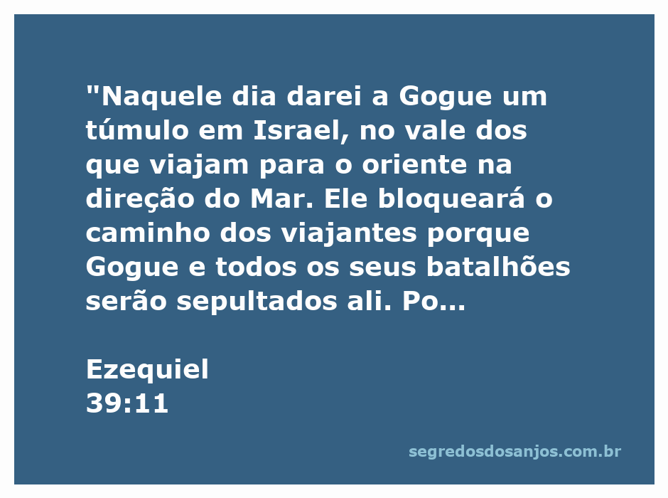 Ilustração do vale de Hamom-Gogue, onde Gogue será sepultado conforme Ezequiel 39:11.