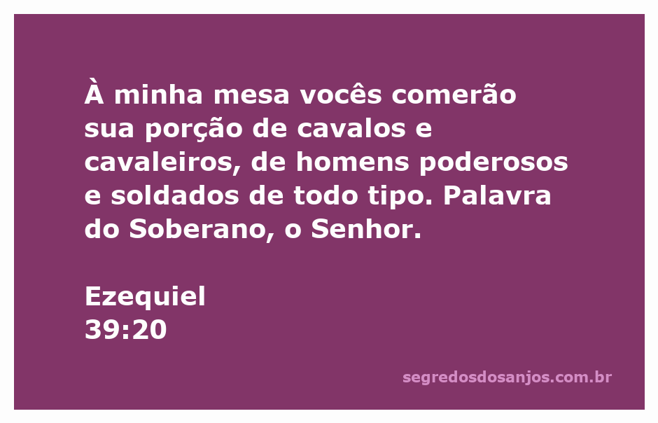 Ilustração de Ezequiel 39:20, representando a mesa do Senhor com porções de cavalos e cavaleiros.