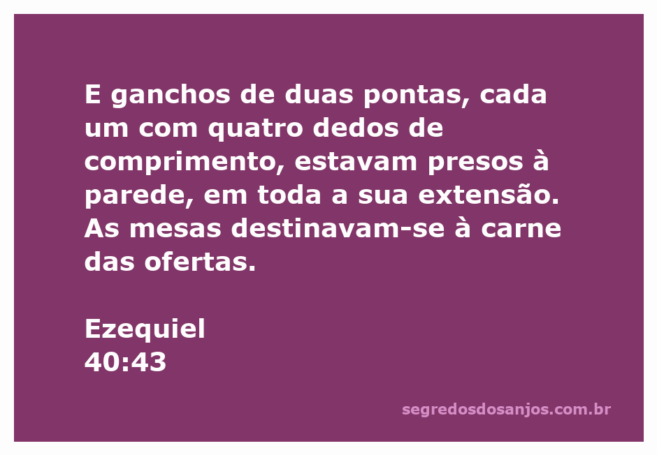 Imagem ilustrativa dos ganchos de duas pontas mencionados em Ezequiel 40:43, simbolizando as mesas para ofertas.