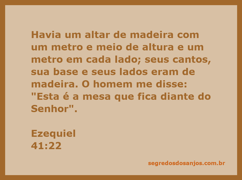 Imagem do altar de madeira descrito em Ezequiel 41:22, destacando suas dimensões e características.