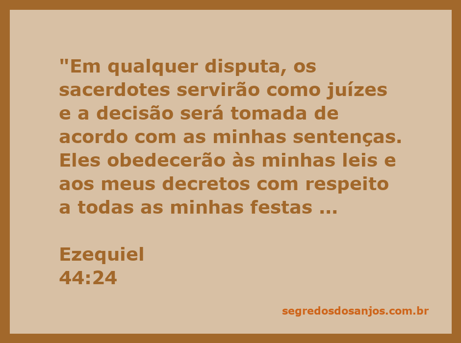 Sacerdotes em Ezequiel 44:24 servindo como juízes conforme as leis de Deus.