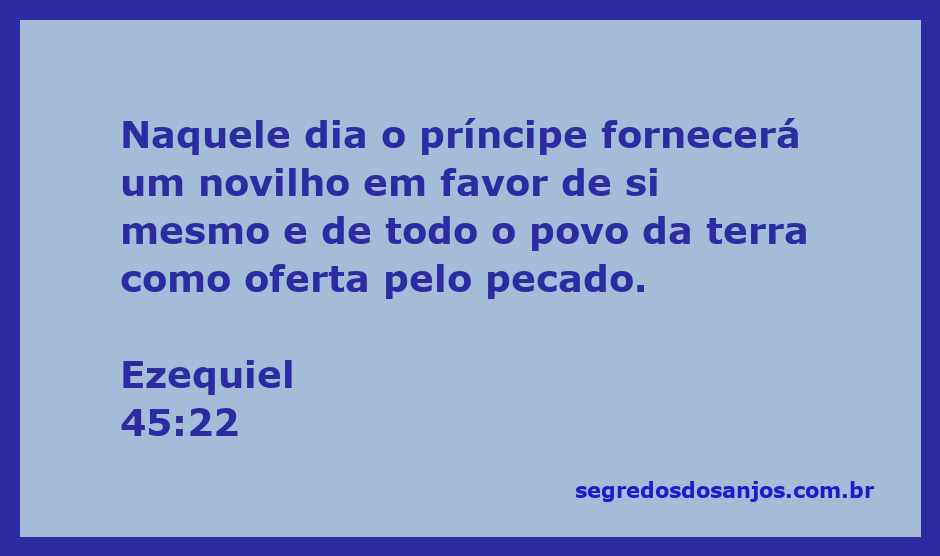 Imagem representativa do príncipe oferecendo um novilho como oferta pelo pecado, conforme Ezequiel 45:22.