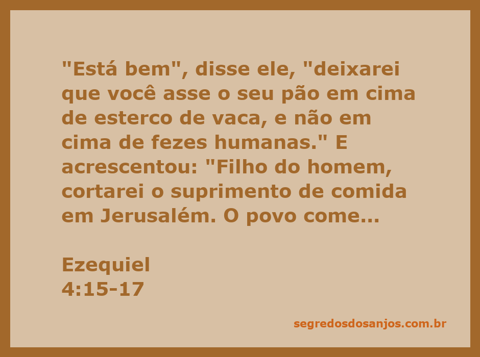 Imagem ilustrativa da passagem de Ezequiel 4:15-17, mostrando a condição de fome e desespero do povo de Jerusalém.