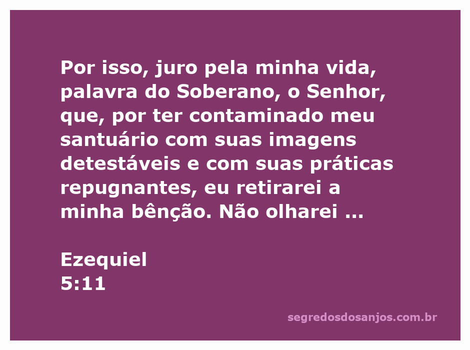 Ilustração representando Ezequiel 5:11, enfatizando a mensagem de advertência sobre a contaminação do santuário.