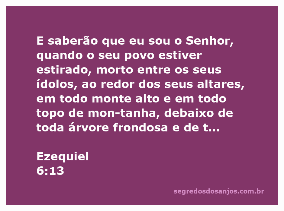 Imagem simbólica de ídolos e altares em um ambiente natural, representando a idolatria citada em Ezequiel 6:13.