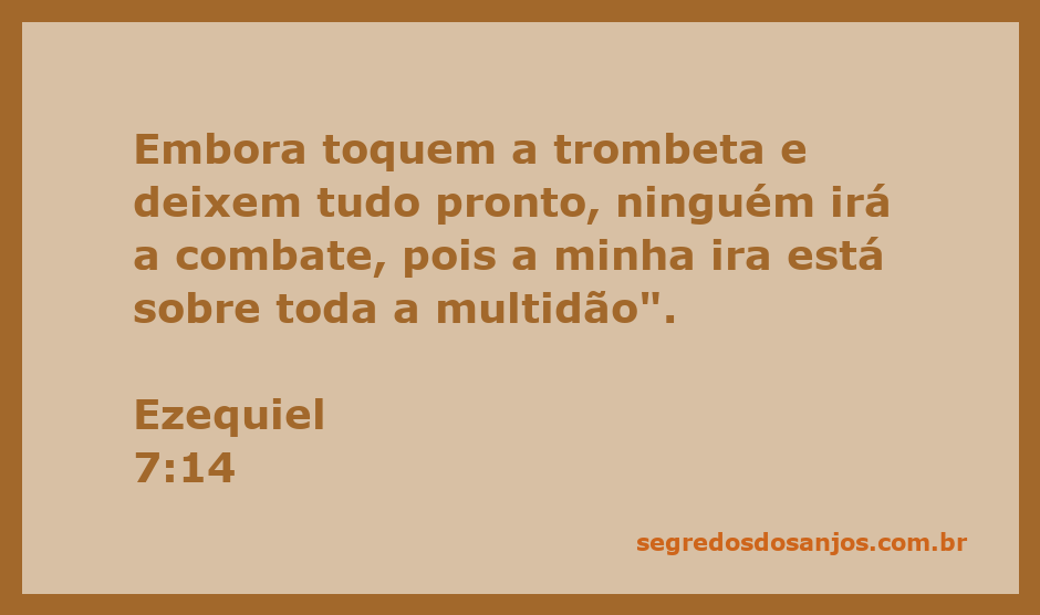 Imagem ilustrativa do versículo de Ezequiel 7:14, mostrando um grupo de pessoas preparadas para a batalha, mas paradas em desespero.