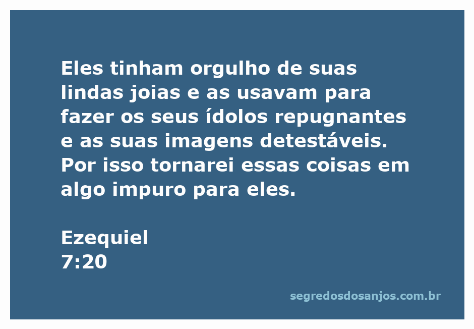 Imagem representativa da passagem de Ezequiel 7:20, destacando o uso de joias para ídolos.