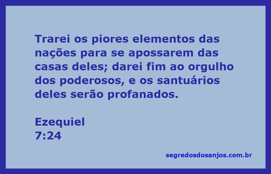 Imagem representativa da passagem de Ezequiel 7:24, mostrando a ruína e a profanação dos santuários.