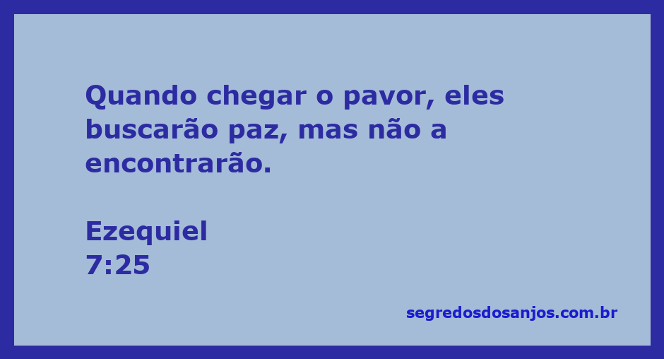 Imagem representativa da busca pela paz em tempos de pavor, inspirada no versículo Ezequiel 7:25.