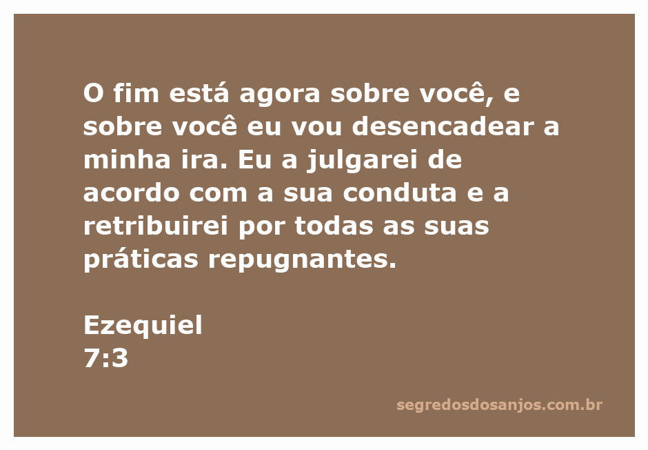 Uma imagem que representa a passagem bíblica de Ezequiel 7:3, simbolizando o juízo e a ira divina.
