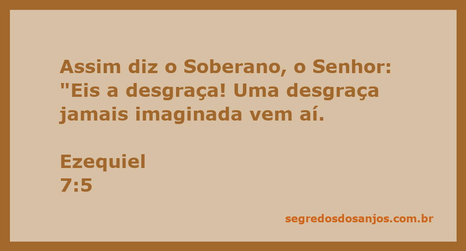 Imagem representativa da passagem bíblica de Ezequiel 7:5, destacando o aviso divino sobre a desgraça iminente.