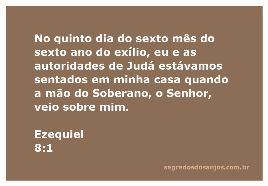Ezequiel recebe a visão do Senhor durante o exílio em Judá