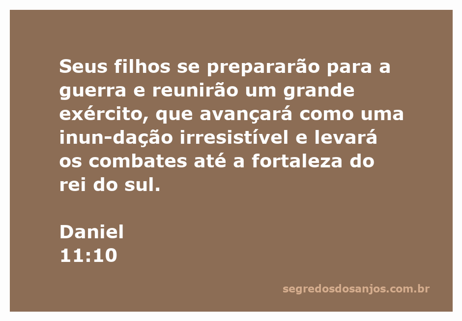 Ilustração da passagem de Daniel 11:10, mostrando filhos se preparando para a guerra com um grande exército avançando.
