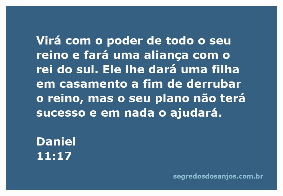 Ilustração do versículo Daniel 11:17, que fala sobre alianças e estratégias de reinos.