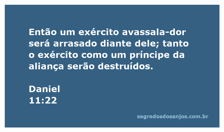 Imagem ilustrativa da passagem de Daniel 11:22, mostrando um exército sendo derrotado.