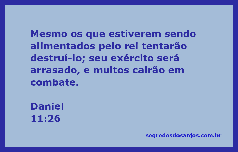 Ilustração do versículo Daniel 11:26 mostrando a traição e a batalha.