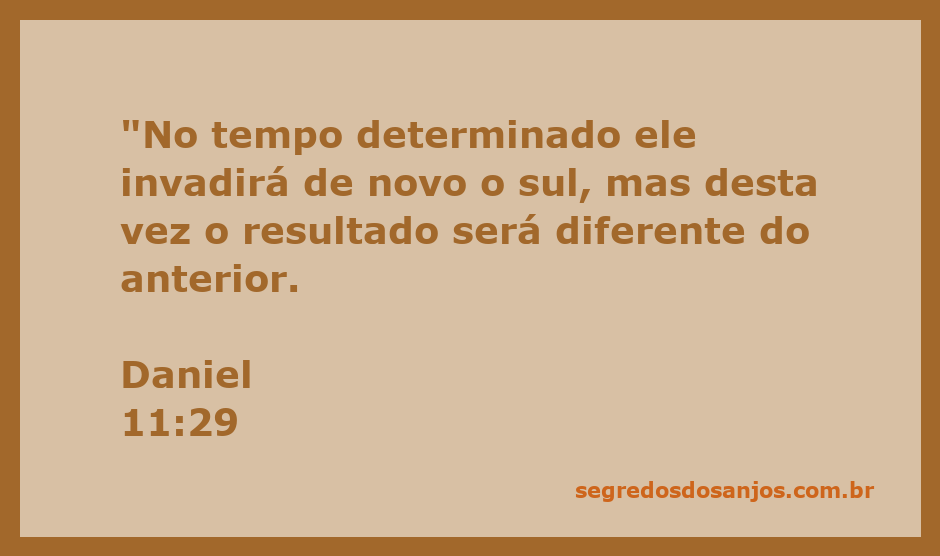 Representação artística da profecia de Daniel 11:29 sobre a invasão do sul.