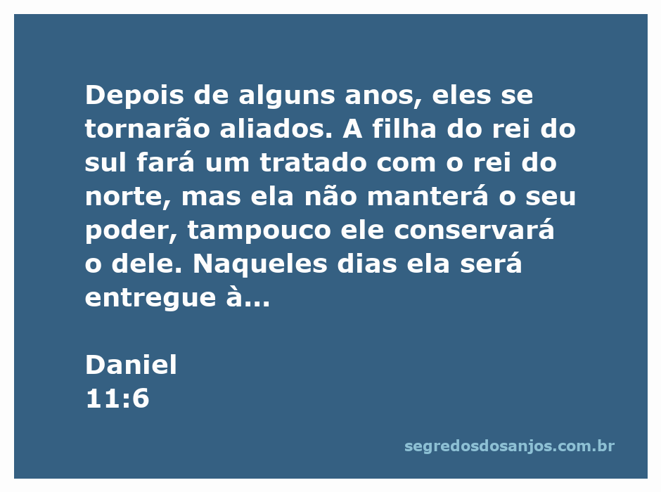 Ilustração do versículo de Daniel 11:6, representando alianças e traições entre reinos.