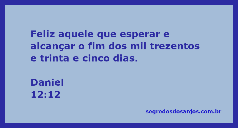 Ilustração de Daniel 12:12 com a mensagem sobre esperar e alcançar a recompensa após 1335 dias.