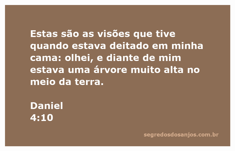 Visão de Daniel de uma árvore alta no meio da terra, representando uma revelação divina.