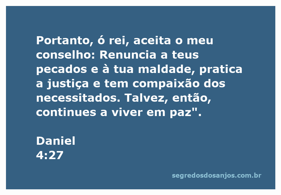 Ilustração do versículo de Daniel 4:27, destacando a importância da justiça e compaixão.